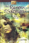 Cover-Bild zum Titel 'The Ravens of Solemano or the Order of the Mysterious Men in Black' von 'Eden Unger Bowditch'