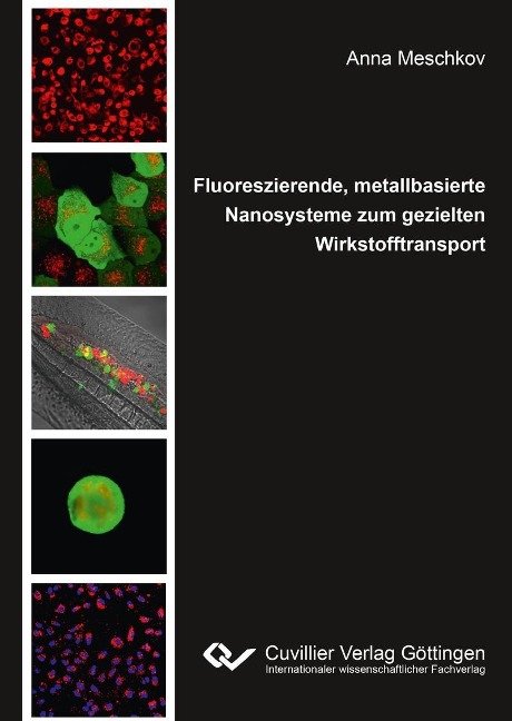 Fluoreszierende, metallbasierte Nanosysteme zum gezielten Wirkstofftransport - 