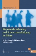 Cover-Bild zum Titel 'Körperwahrnehmung und Schmerzbewältigung im Alltag' von 'Petra Mommert-Jauch'