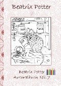 Cover-Bild zum Titel 'Beatrix Potter Ausmalbuch Teil 7 ( Peter Hase )' von 'Beatrix Potter, Elizabeth M. Potter'