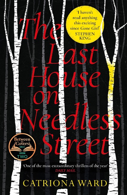 The Last House on Needless Street - Catriona Ward