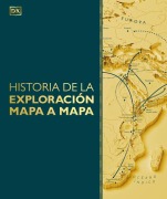 Cover-Bild zum Titel 'Historia de la Exploraciã3n Mapa a Mapa (Exploration Map by Map)' von 'Dk'
