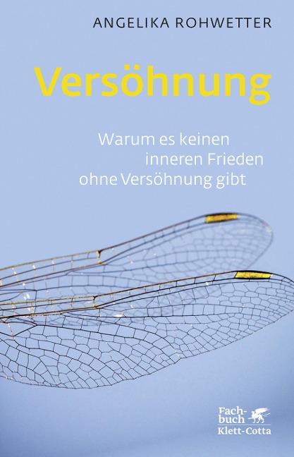 Versöhnung - Angelika Rohwetter