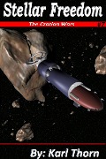 Cover-Bild zum Titel 'Stellar Freedom (Czarian Wars, #7)' von 'Karl Thorn'
