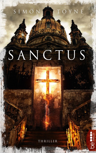 Sanctus - Simon Toyne