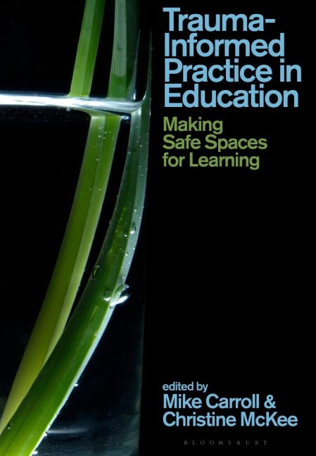 Trauma-Informed Practice in Education - 