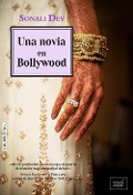 Cover-Bild zum Titel 'Una Novia de Bollywood' von 'Sonali Dev'