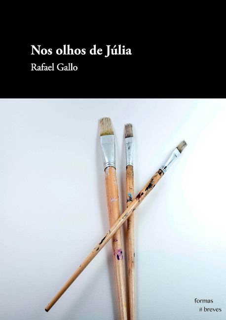 Nos olhos de Júlia - Rafael Gallo