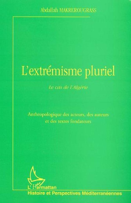 L'EXTRÉMISME PLURIEL - Makrerougrass