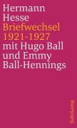 Cover-Bild zum Titel 'Briefwechsel 1921 bis 1927' von 'Hermann Hesse, Hugo Ball, Emmy Ball-Hennings'
