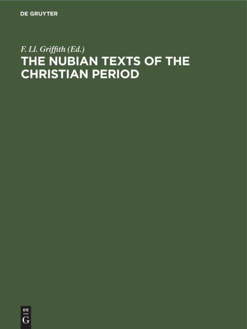 The Nubian Texts of the Christian Period - 
