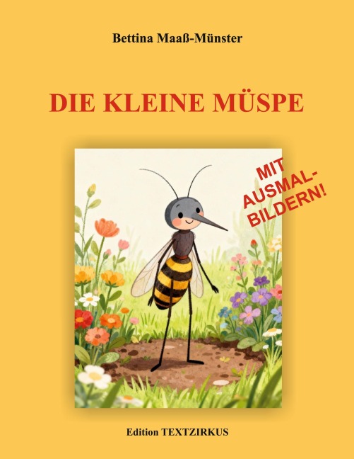 Die kleine Müspe - Bettina Maaß-Münster