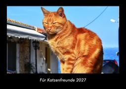Cover-Bild zum Titel 'Für Katzenfreunde 2027 Fotokalender DIN A3' von 'Tobias Becker'