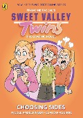 Cover-Bild zum Titel 'Sweet Valley Twins The Graphic Novel: Choosing Sides' von 'Francine Pascal'