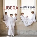 Angels Sing (Libera In America) - Libera