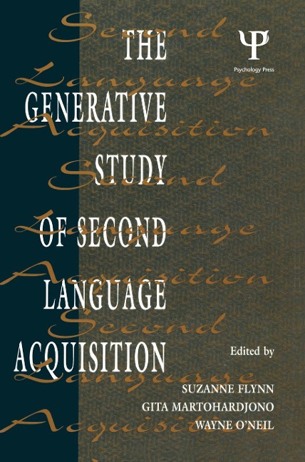 The Generative Study of Second Language Acquisition - 