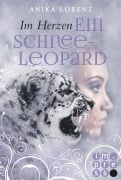 Cover-Bild zum Titel 'Im Herzen ein Schneeleopard (Heart against Soul 1)' von 'Anika Lorenz'