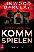 Cover-Bild zum Titel 'Komm spielen' von 'Linwood Barclay'