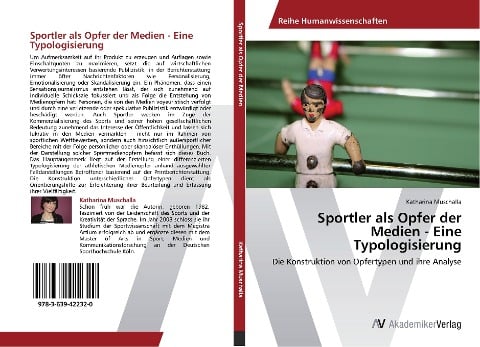 Sportler als Opfer der Medien - Eine Typologisierung - Katharina Muschalla