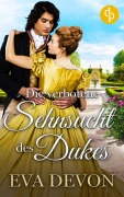 Cover-Bild zum Titel 'Die verbotene Sehnsucht des Dukes' von 'Eva Devon'