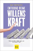 Cover-Bild zum Titel 'Entdecke deine Willenskraft' von 'Ralf Senftleben'