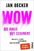 Cover-Bild zum Titel 'Wow - Die Magie des Staunens' von 'Jan Becker'