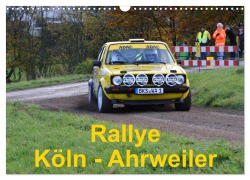 Cover-Bild zum Titel 'Rallye, Köln - Ahrweiler (Wandkalender 2026 DIN A3 quer), CALVENDO Monatskalender' von 'Andreas von Sannowitz'