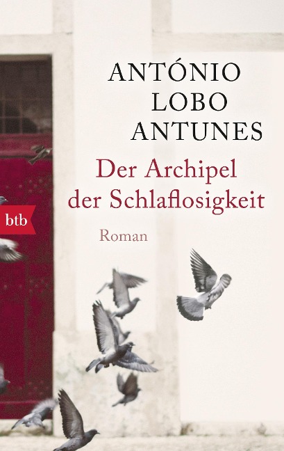 Der Archipel der Schlaflosigkeit - António Lobo Antunes