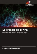 Cover-Bild zum Titel 'La cronologia divina' von 'Khritish Swargiary'