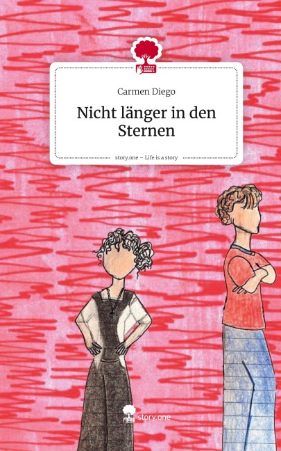 Nicht länger in den Sternen. Life is a Story - story.one - Carmen Diego