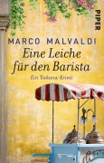 Cover-Bild zum Titel 'Eine Leiche für den Barista' von 'Marco Malvaldi'