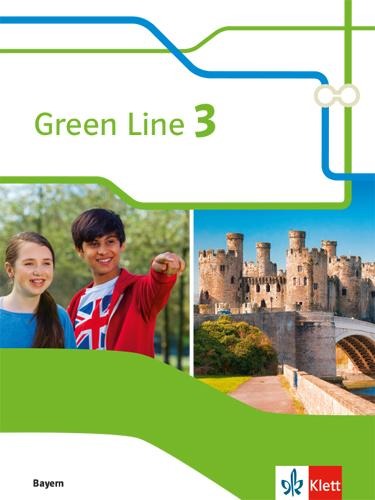 Green Line 3. Ausgabe Bayern. Schülerbuch 7. Klasse - 