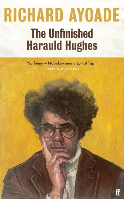 The Unfinished Harauld Hughes - Richard Ayoade