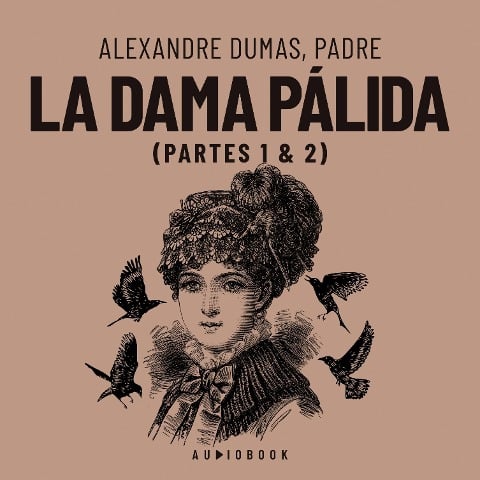 La dama pálida - Alexandre Dumas, Padre