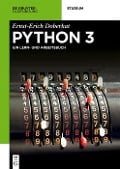 Cover-Bild zum Titel 'Python 3' von 'Ernst-Erich Doberkat'