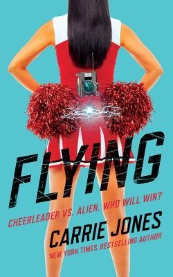 Flying - Carrie Jones