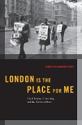 Cover-Bild zum Titel 'London is the Place for Me' von 'Kennetta Hammond Perry'