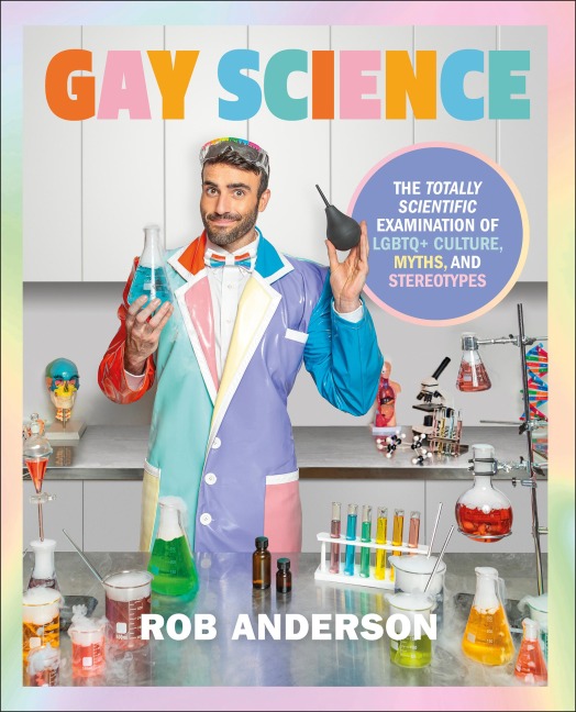 Gay Science - Rob Anderson