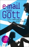 Cover-Bild zum Titel 'E-Mail von Gott für Teens und die Generation @' von 'Claire Cloninger, Curt Cloninger'