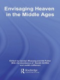 Cover-Bild zum Titel 'Envisaging Heaven in the Middle Ages' von ''