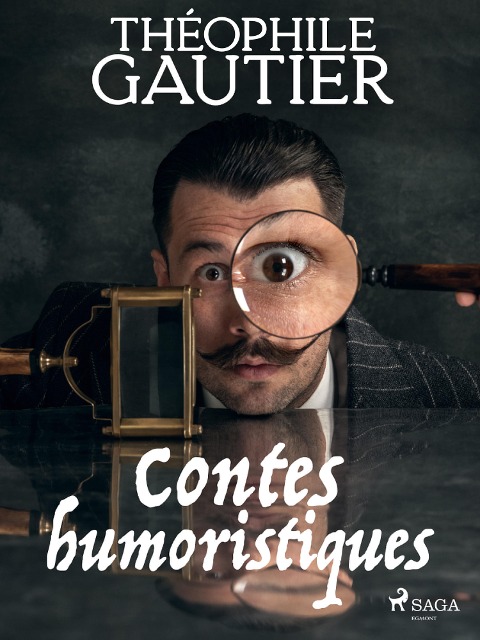 Contes humoristiques - Théophile Gautier