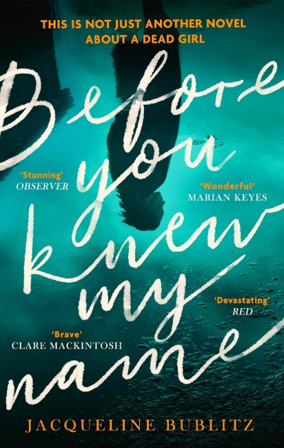 Before You Knew My Name - Jacqueline Bublitz
