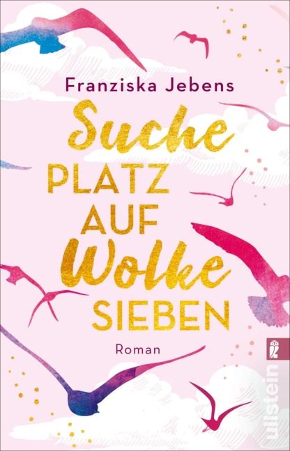Suche Platz auf Wolke Sieben - Franziska Jebens