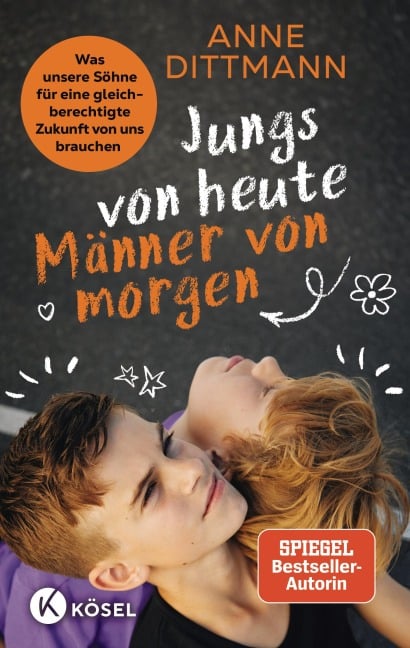 Jungs von heute, Männer von morgen - Anne Dittmann