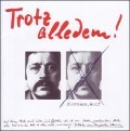 Trotz alledem! - Wolf Biermann