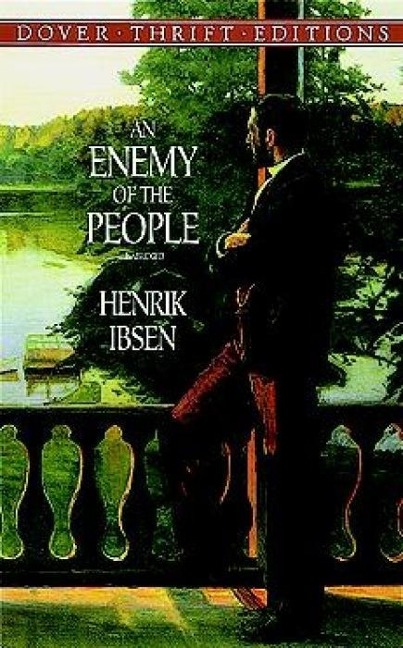 An Enemy of the People - Henrik Ibsen