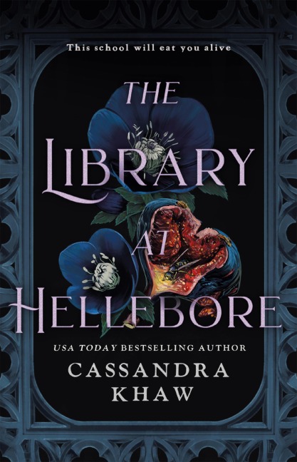 The Library at Hellebore - Cassandra Khaw