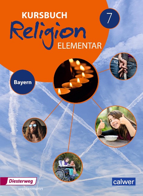 Kursbuch Religion Elementar 7. Schulbuch. Bayern - 