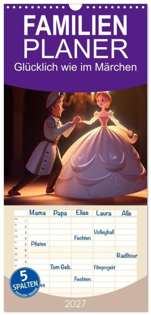 Familienplaner 2027 - Glücklich wie im Märchen mit 5 Spalten (Wandkalender, 21 x 45 cm) CALVENDO - Kerstin Waurick