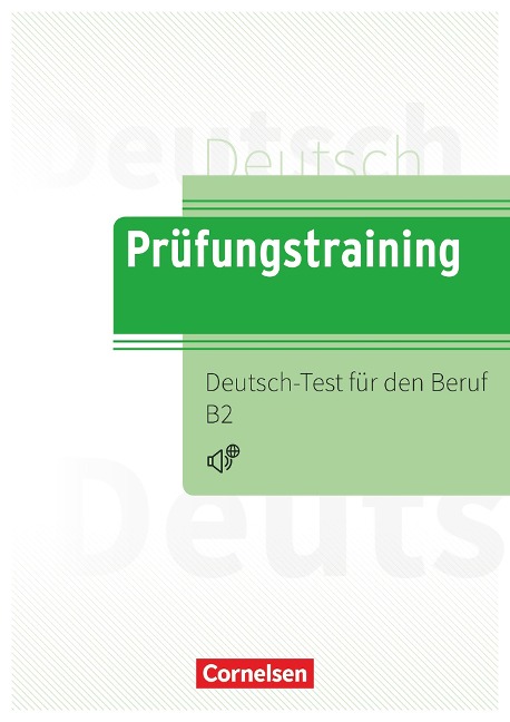 Prüfungstraining DaF Deutsch-Test für den Beruf B2 - Dieter Maenner